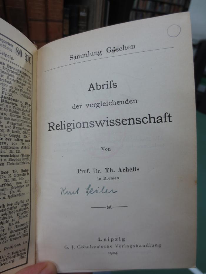 I 6613 2. Ex.: Abriß der vegleichenden Religionswissenschaft (1904)