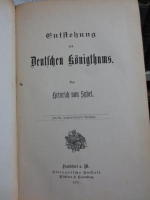 I 8419 2. Ex.: Die Entstehung des deutschen Königthums (1881)