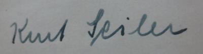 - (Seiler, Kurt), Von Hand: Autogramm, Name; 'Kurt Seiler'.  (Prototyp);I 6613 2. Ex.: Abriß der vegleichenden Religionswissenschaft (1904)