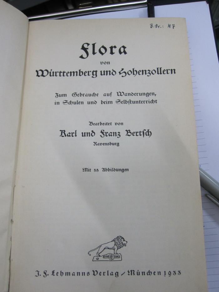Kf 471: Flora von Württemberg und Hohenzollern : zum Gebrauche auf Wanderungen, in Schulen und beim Selbstunterricht (1933)