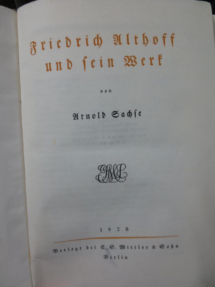 I 11829 2.Ex.: Friedrich Althoff und sein Werk (1928)
