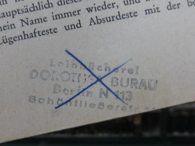 I 31281 2. Ex., 1937: Meine Vergangenheit (1937);G45II / 2917 (Leihbücherei Dorothea Burau), Stempel: Name, Ortsangabe; 'Leihbücherei
Dorothea Burau
Berlin N 113
Schönfließerstr. [?]'. 