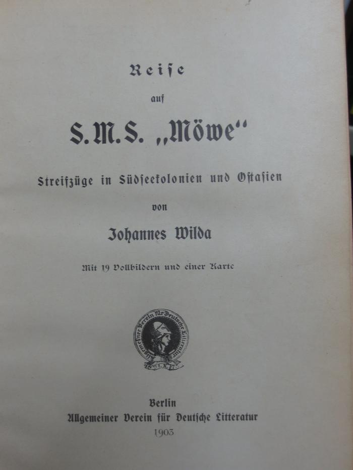 II 2405 2. Ex.: Reise auf S.M.S. "Möwe" : Streifzüge in Südseekolonien und Ostasien (1903)