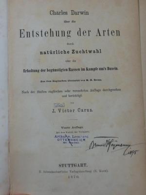 II 1372 d: Charles Darwin über die Entstehung der Arten durch natürliche Zuchtwahl oder die Erhaltung der begünstigten Rassen im Kampfe um`s Dasein : durchges. und bericht. von J. Victor Carus (1870)