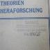 Kg 1406: Die Theorien der Oenotheraforschung : Grundlagen zur experimentellen Vererbungs- und Entwicklungslehre (1922)