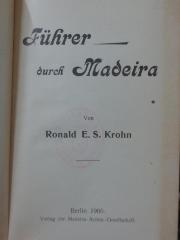 II 17443 2. Ex.: Führer durch Madeira (1906)
