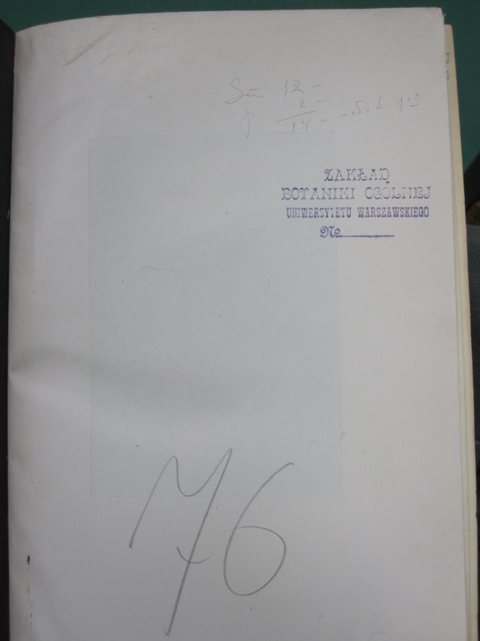 Kg 1406: Die Theorien der Oenotheraforschung : Grundlagen zur experimentellen Vererbungs- und Entwicklungslehre (1922);G45 / 1445 (unbekannt), Von Hand: Notiz, Nummer; 'Su 12-
+ 2- / 14 - [.....] 1[.]°'. 