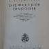 III 758 2. Ex.: Die Welt der Tragödie : Mit 12 Porträts: Shakespeare, Schiller, Kleist, Büchner, Grabbe, Hebbel, Ibsen, Gerhart Hauptmann, Schnitzler, Wedekind, Shaw und Kaiser (1923)