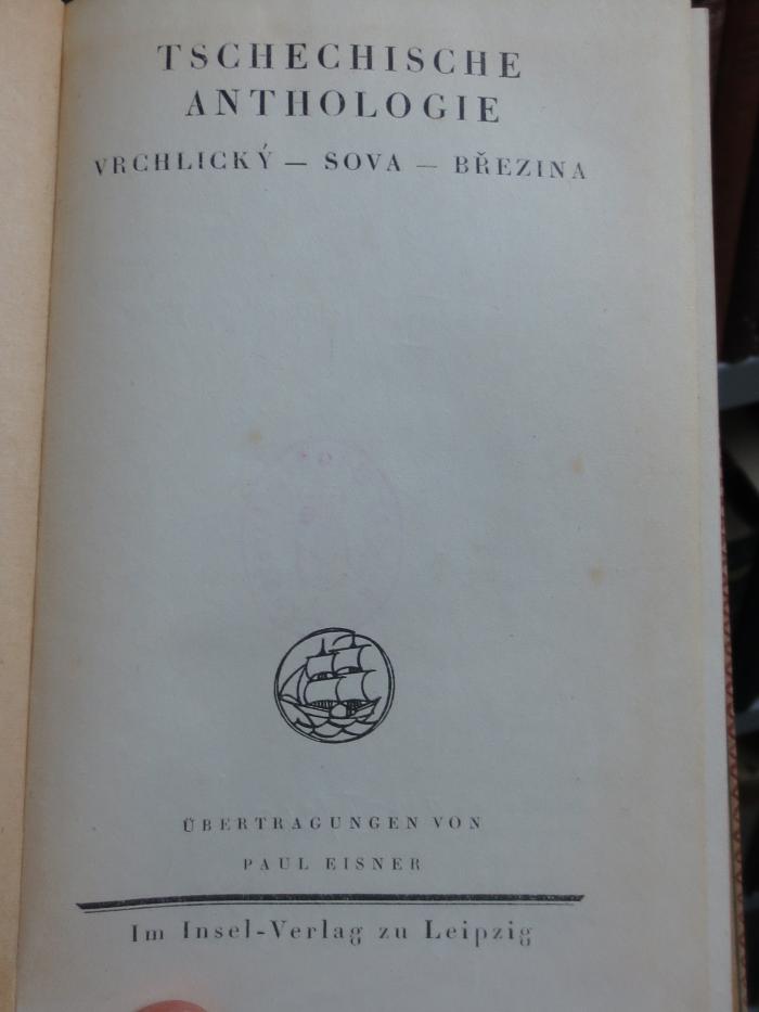 III 99120 2. Ex.: Tschechische Anthologie : Vrchlický ; Sova ; Březina  (1917)