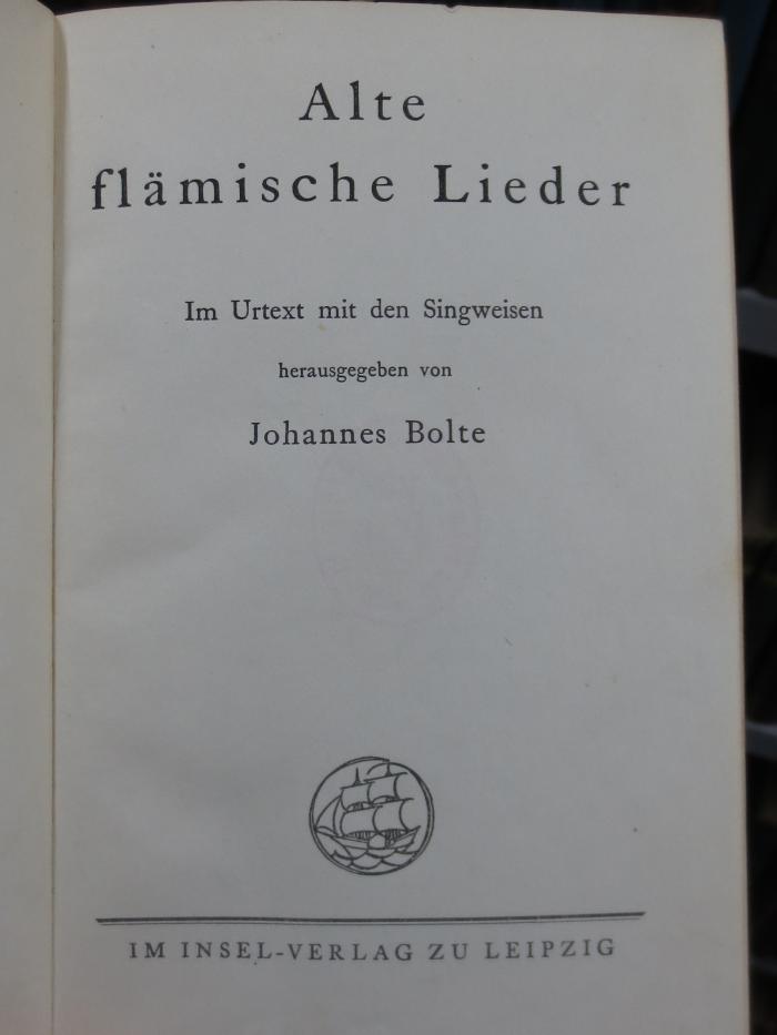III 94344 2. Ex.: Alte flämische Lieder : im Urtext mit den Sinweisen  (1917)