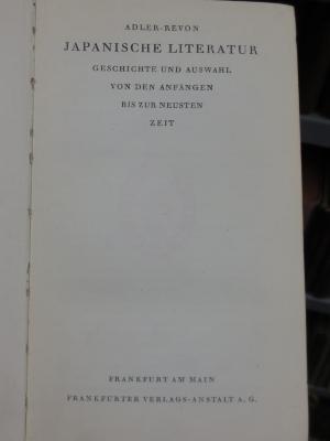 III 73607 2. Ex.: Japanische Literatur : Geschichte und Auswahl von den Anfängen bis zur neuesten Zeit (o.D.)