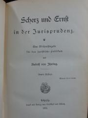 V 202 2. Ex.: Scherz und Ernst in der Jurisprudenz : eine Weihnachtsgabe für das juristische Publikum (1904)