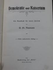VI 329 c, 2. Ex.: Demokratie und Kaisertum : Ein Handbuch für innere Politik (1904)