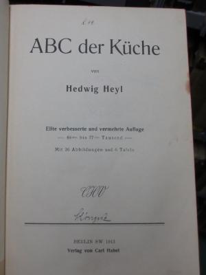 XI 3665 2. Ex.: ABC der Küche (1913)