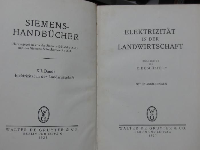 XI 1635 2. Ex.: Elektrizität in der Landwirtschaft (1927)