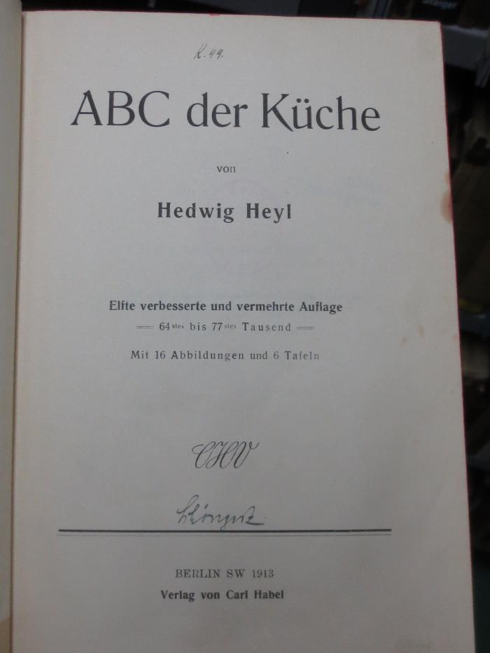 XI 3665 2. Ex.: ABC der Küche (1913)