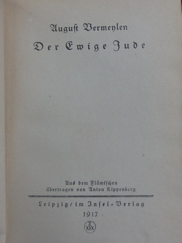 III 94387 3. Ex.: Der ewige Jude.  Aus dem Flämischen übertragen von Anton Kippenberg (1917)