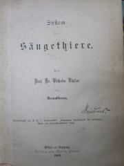 Kg 1545: System der Säugethiere (1892)