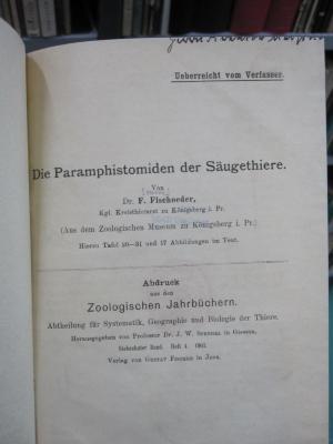 Kg 1616: Die Paramphistomiden der Säugethiere : Abdruck aus den Zoologischen Jahrbüchern (1903)