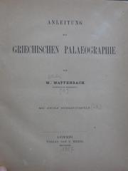 Aa 534 x 1:Text: Anleitung zur griechischen Palaeographie (1867)