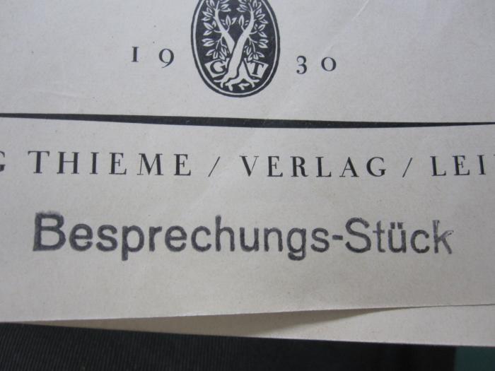 Kg 1651: Photobiologie : Grundlagen - Ergebnisse - Ausblicke (1930);G46 / 2569 (unbekannt), Stempel: Besitzwechsel; 'Besprechungs-Stück'. 