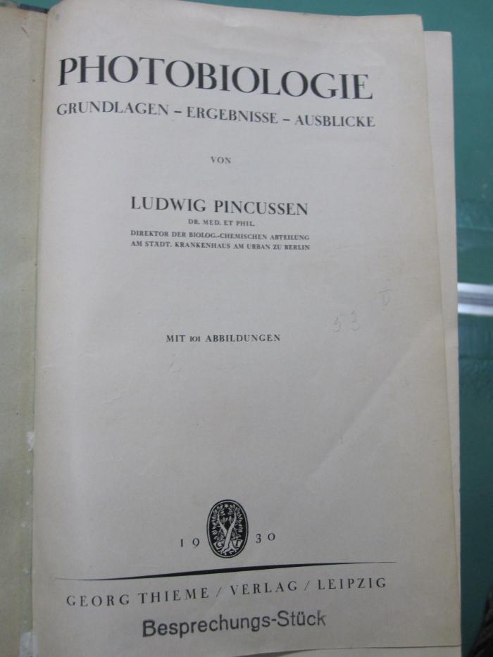 Kg 1651: Photobiologie : Grundlagen - Ergebnisse - Ausblicke (1930)