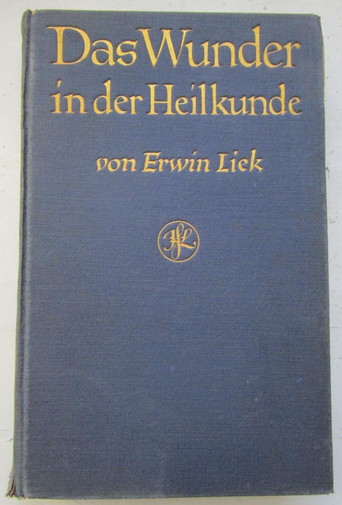 Kh 62 2. Ex.: Das Wunder in der Heilkunde (1930)