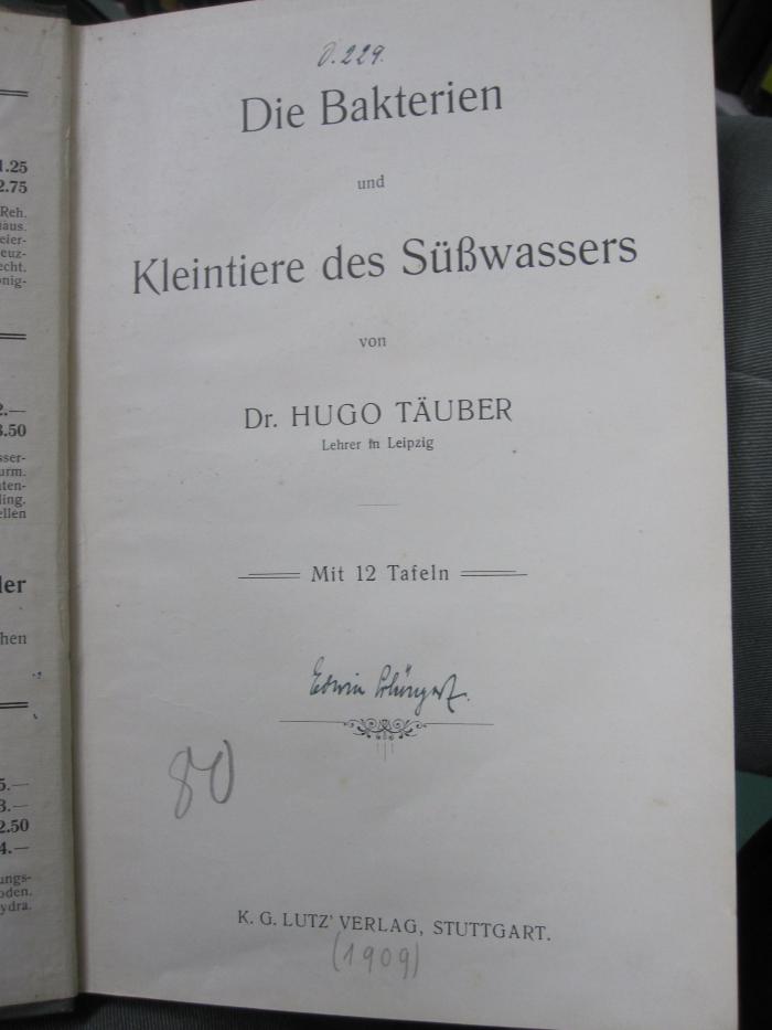 Kg 1654: Die Bakterien und Kleintiere des Süßwassers ([1909])