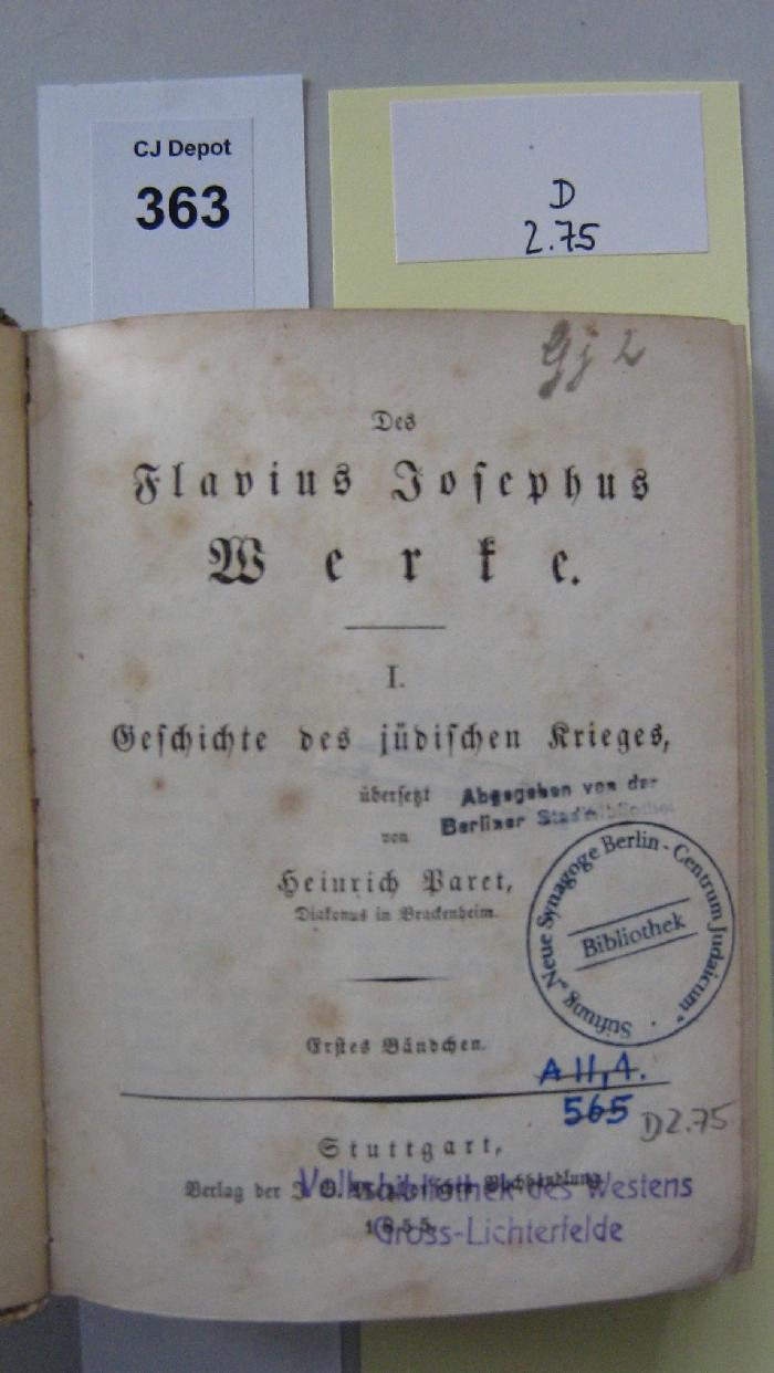 D 2 75 1: Des Flavius Josephus Werke. 1. Geschichte des jüdisches Krieges (1855)