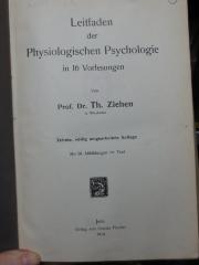 VIII 1911 3. Ex.: Leitfaden der physiologischen Psychologie in 16 Vorlesungen (1914)