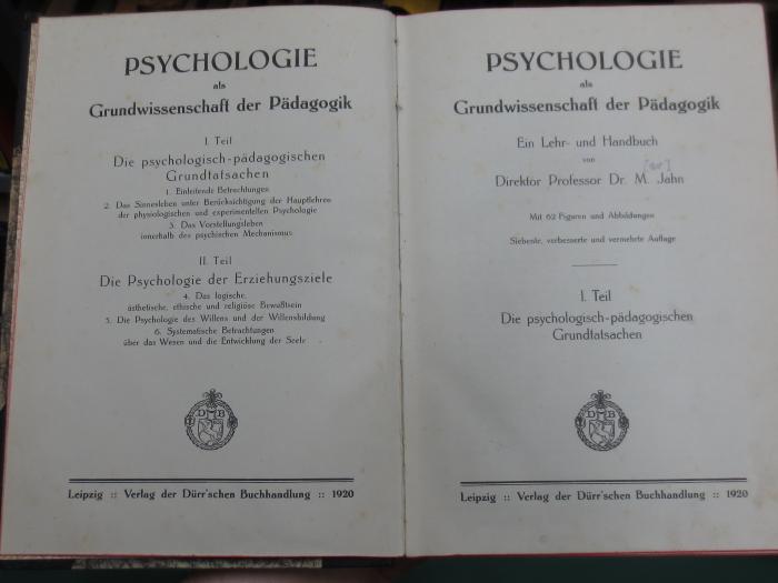 VIII 1914 g1 u. g2: Psychologie als Grundwissenschaft der Pädagogik. Ein Lehr- und Handbuch. 2 Bände (1920)