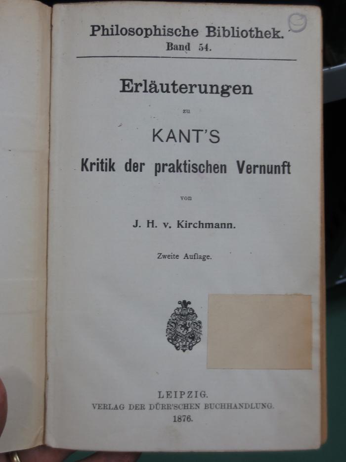 VIII 1419 2. Ex.: Erläuterungen zu Kant's Kritik der praktischen Vernunft (1876)