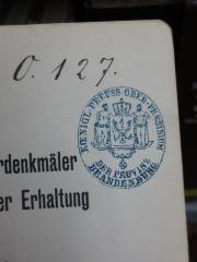 G45II / 1660 (Königl. Preuss. Ober-Praesidium der Provinz Brandenburg), Stempel: Name; 'Koenigl. Preuss. Ober-Praesidium der Provinz Brandenburg'. 