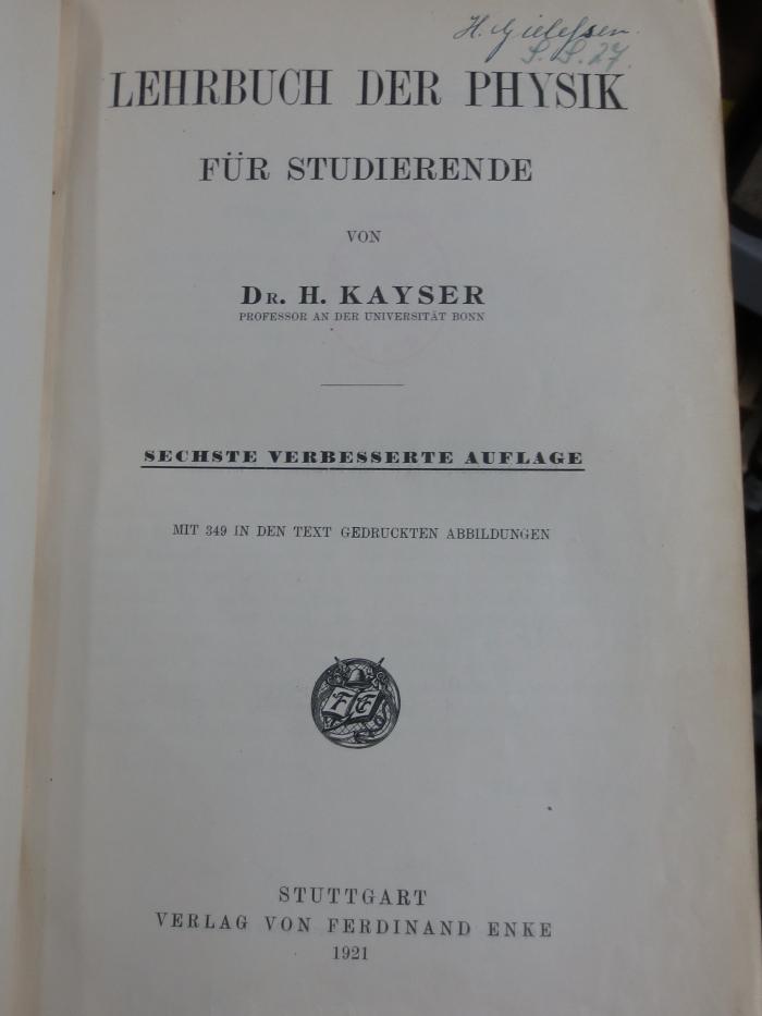 X 1193 f, 2. Ex., Ersatz: Lehrbuch der Physik für Studierende (1921)