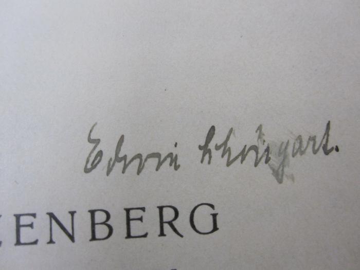 Kh 533 d 1-15: Real-Encyclopädie der gesamten Heilkunde : medicinisch-chirurgisches Handwörterbuch für praktische Ärzte (1907);G45 / 1358 (Schöngart, Erwin), Von Hand: Autogramm, Name; 'Erwin Schöngart'. 