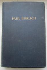 Kh 534: Paul Ehrlich : eine Darstellung seines wissenschaftlichen Wirkens : Festschrift zum 60. Geburtstage des Forschers (14. März 1914) (1914)