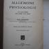 X 5828 f Ers.: Allgemeine Physiologie : Ein Grundriss der Lehre vom Leben (1915)