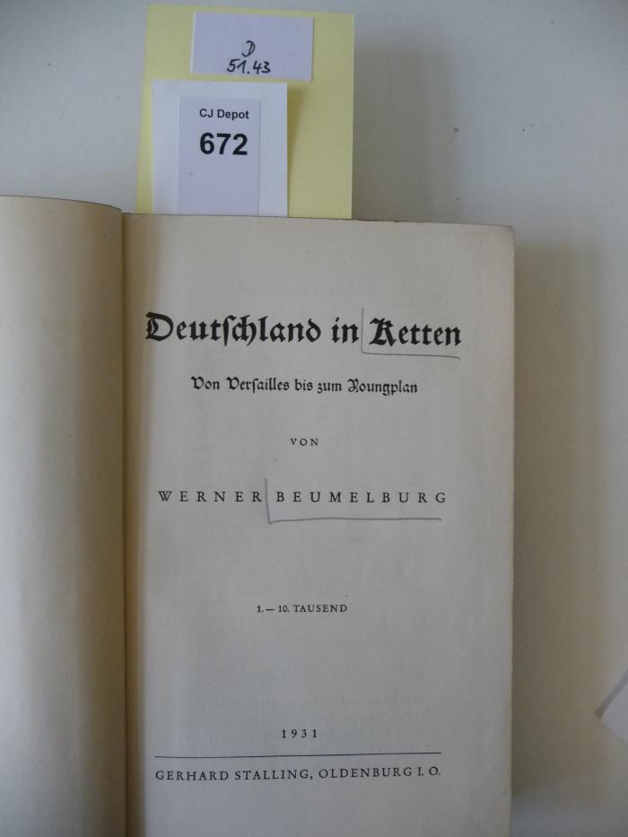D 51;R Beu 43; ;: Deutschland in Ketten : von Versailles bis zum Youngplan (1931)