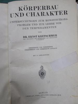 Ki 28 ac-ad 2.Ex.: Körperbau und Charakter : Untersuchungen zum Konstitutionsproblem und zur Lehre von den Temperamenten (1940)