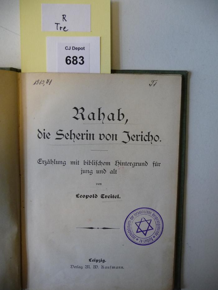 R Tre: Rahab, die Seherin von Jericho : Erzählung mit biblischem Hintergrund für jung und alt ([1913])