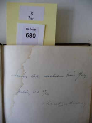 - (Guttmann, Kurt;Holz, [?]), Von Hand: Widmung; 'Seiner sehr verehrten Frau Holz. Berlin, W.S. 21/22. Kurt Guttmann'. 