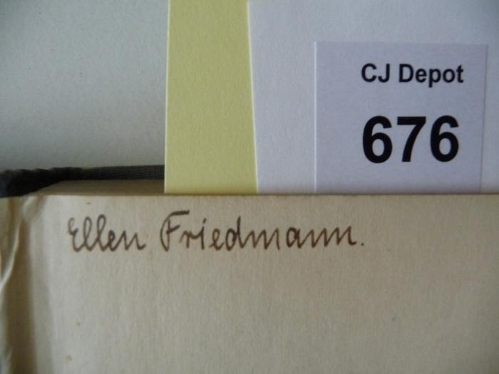 - (Friedmann, Ellen), Von Hand: Autogramm; 'Ellen Friedmann'.  (Prototyp)