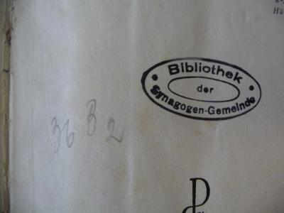 - (Bibliothek der Synagogen-Gemeinde (Adass Jisroel) zu Berlin), Stempel: -; 'Bibliothek der Synagogen-Gemeinde'.  (Prototyp)