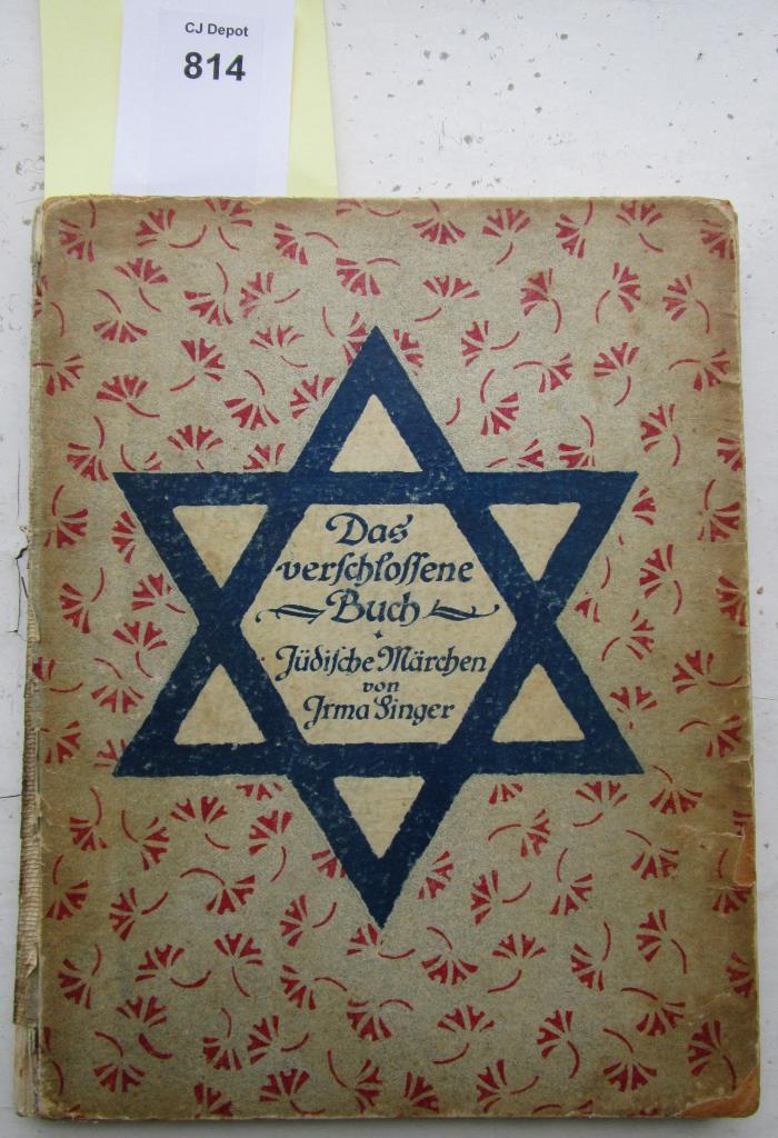 R Sin: Das verschlossene Buch : Jüdische Märchen (1918)