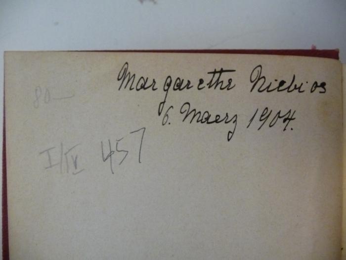 - (Niebios, Margarethe), Von Hand: Autogramm; 'Margarethe Niebios
6. März 1904'.  (Prototyp)