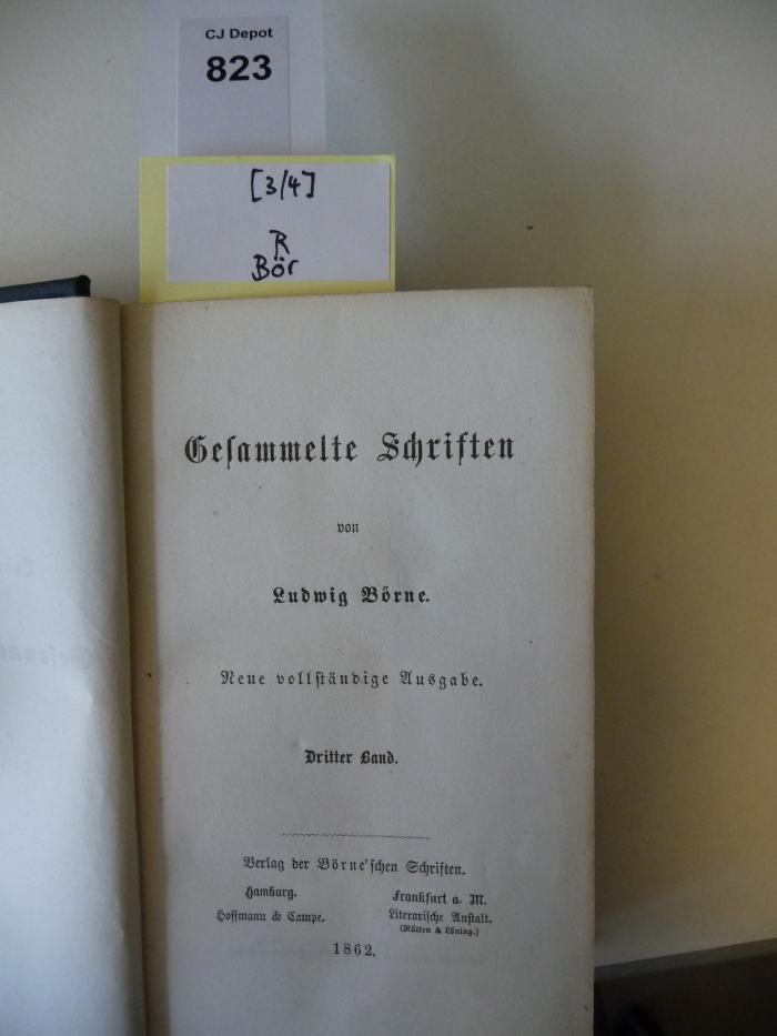 R Bör 3/4: Ludwig Börne's Gesammelte Schriften. Dritter und Vierter Band (1862)