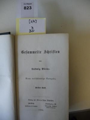R Bör 3/4: Ludwig Börne's Gesammelte Schriften. Dritter und Vierter Band (1862)