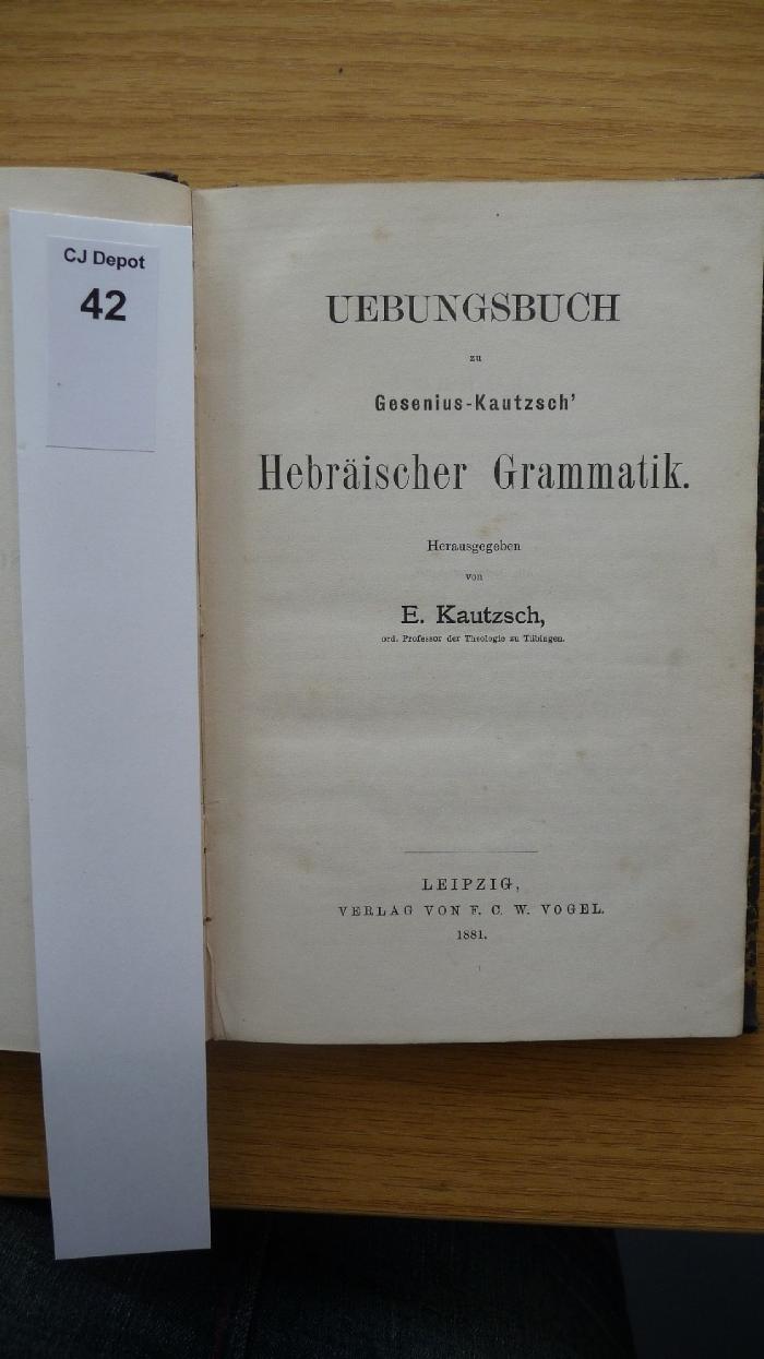 H0 104: Übungsbuch zu Gesenius-Kautzsch' Hebräischer Grammatik (1881)