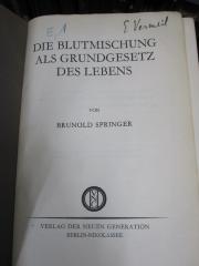 Ki 73 2.Ex.: Die Blutmischung als Grundgesetz des Lebens (o.J.)