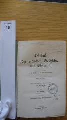 D2 117: Lehrbuch der Jüdischen Geschichte und Literatur. (1909)